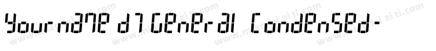 Yourname D7 General Condensed字体转换
